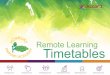 Remote Learning Timetables