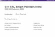 C++ STL, Smart Pointers Intro