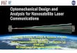 Optomechanical Design and Analysis for Nanosatellite Laser 
