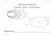 Geometry Unit 10: Circles Geometry Unit 10: Circles - Weebly