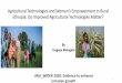 Agricultural Technologies and Women’s Empowerment in Rural 