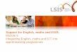 Support for English, maths and ESOL