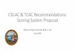 CDLAC & TCAC Recommendations: Scoring System Proposal