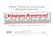 The Vision Source Experience
