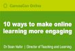 10 ways to make online learning more engaging
