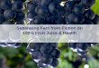 Separating Fact from Fiction on 100% Fruit Juice & Health