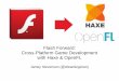 Flash Forward: Cross-Platform Game Development with Haxe 