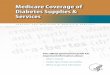 Medicare coverage of diabetes supplies and services