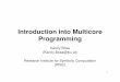 Introduction into Multicore Programming