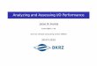 Analyzing and Assessing I/O Performance
