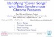Identifying “Cover Songs” with Beat-Synchronous Chroma 