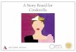 A Story Board for Cinderella - azopera.org