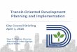 Transit-Oriented Development Planning and Implementation
