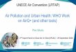 Air Pollution and Urban Health: WHO Work on AirQ+ (and 
