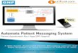 A Web based, Automated Patient Messaging solution that 