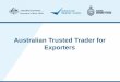 Australian Trusted Trader for Exporters