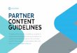 PARTNER CONTENT GUIDELINES