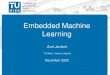 Embedded Machine Learning - Institute of Computer 