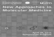 th Student Symposium on Molecular Medicine New Approaches 