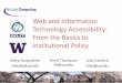 Web and Information Technology Accessibility: From the 