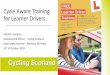 2- Cycle Aware Training for Learner Drivers