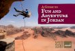 A Guide to Fun and Adventure in Jordan