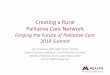 Creating a Rural Palliative Care Network - UAB