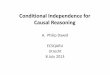 Conditional Independence for Causal Reasoning