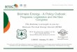 This Webinar is brought to you by: Biomass Thermal Energy 