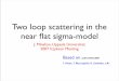 Two loop scattering in the near ﬂat sigma-model