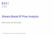 Stream-Based IP Flow Analysis