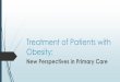 Treatment of Patients with Obesity