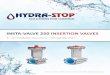 INSTA-VALVE 250 INSERTION VALVES - Hydra-Stop