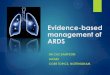 Evidence-based management of ARDS