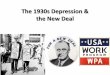 The 1930s Depression New Deal - WordPress.com