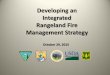 Developing an Integrated Rangeland Fire Management Strategy