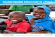 TRANSFORMING EDUCATION IN AFRICA