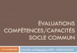 ÉVALUATIONS COMPÉTENCES/CAPACITÉS SOCLE COMMUN