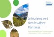 Le tourisme vert dans les Alpes- Maritimes