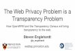 How OpenWPM and the Transparency Census will bring 