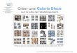 Créer une Galerie Bleue - Espace pédagogique