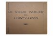 Le Vieux Parler De Lurcy-Lévis - Archive