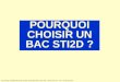 POURQUOI CHOISIR UN BAC STI2D - ac-dijon.fr