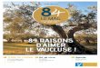 84 RAISONS D’AIMER LE VAUCLUSE