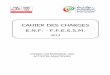CAHIER DES CHARGES E.N.F. - F.F.E.S.S.M