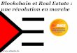 Blockchain et Real Estate : une révolution en marche