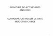 MEMORIA DE ACTIVIDADES AÑO 2019 CORPORACION MUSEO DE …