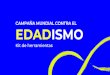 CAMPAÑA MUNDIAL CONTRA EL EDADISMO