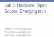 Lab 3: Hardware, Open Source, Emerging tech 1