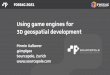 Using game engines for 3D geospatial development